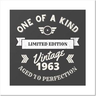 One of a Kind, Limited Edition, Vintage 1963, Aged to Perfection Posters and Art